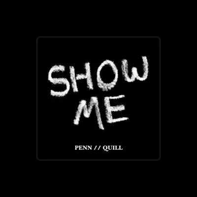 Listen to PENN // QUILL, watch music videos, read bio, see tour dates & more!