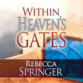 Within Heaven's Gates: (Originally Entitled Intra Muros) (Unabridged)