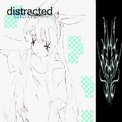 distracted (remix) - Single