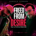 FREED FROM DESIRE