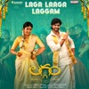 Laga Laaga Laggam (From "Laggam") - Single