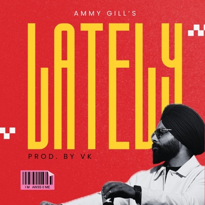 LATELY - Single