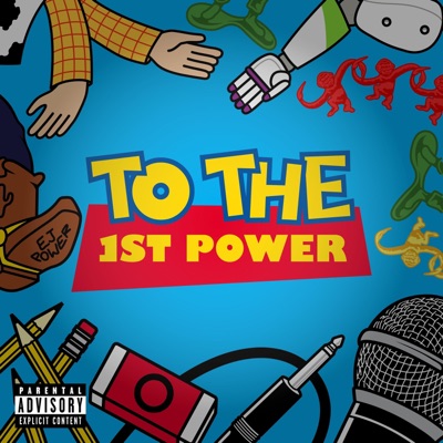 To The 1st Power