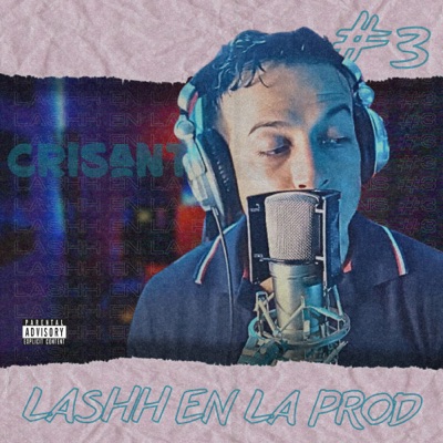 Lashh en la Prod #3 - Single