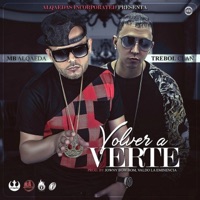 Volver a Verte (feat. MB Alqaeda) - Single - Trebol Clan
