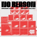 No Reason - Single