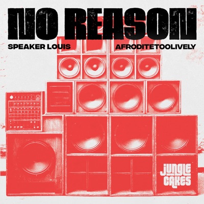 No Reason - Single