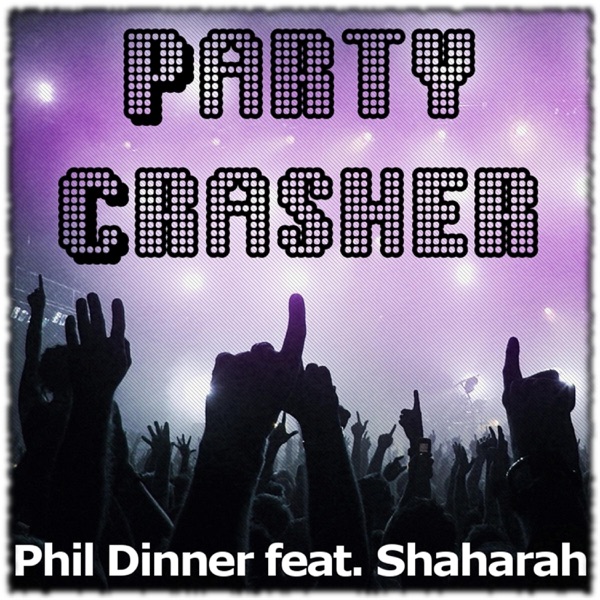 Partycrasher (feat. Shahara)