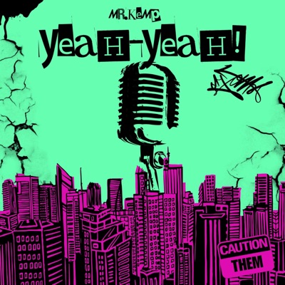 YEAH -YEAH (FREESTYLE) - Single