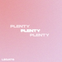 Plenty - Single - Legats