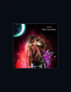 Dengarkan Laichi, tonton video musik, baca bio, lihat tanggal tur & lainnya!