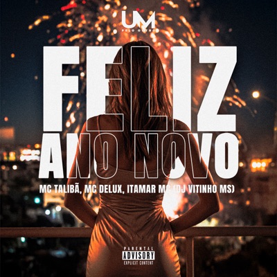 Feliz Ano Novo (feat. Itamar Mc) - Single