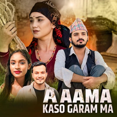 A Aama Kaso Garam Ma (feat. Ranjita BK) - EP
