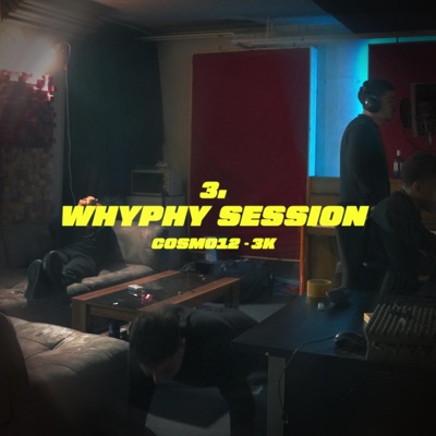 3K / WHYPHY SESSION #3 - Single