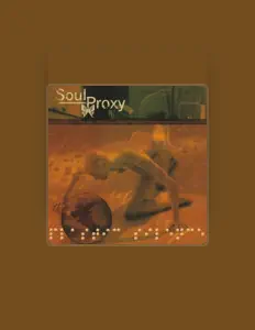 Listen to Soul Proxy, watch music videos, read bio, see tour dates & more!