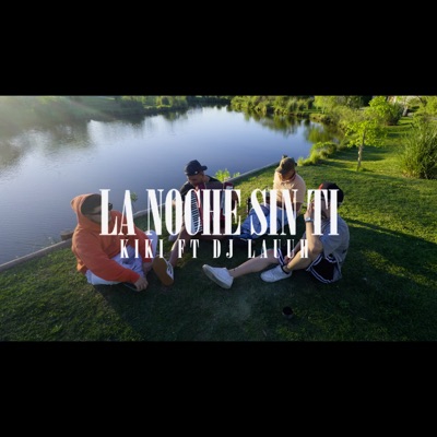 La Noche Sin Ti - Single