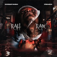 Rah 2 Raw - Hoodbaby Rahrah & Streameum