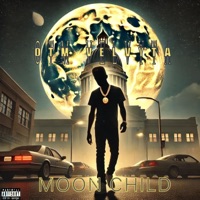 Moon Child (freestyle) - Single - OTM Velvyta