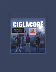 CIGLACOREを聴いたり、ミュージックビデオを鑑賞したり、経歴やツアー日程などを確認したりしましょう！
