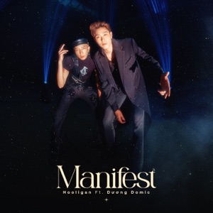 Manifest (feat. Dương Domic)