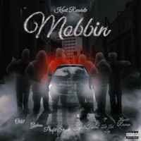 Mobbin (feat. Oib1, Jojo2faded, Gideon, ZahZahZay, Profit stopit & Lucas Ramon) - Single - KOAT Records