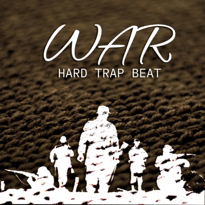 War Hard Trap Beat - Single