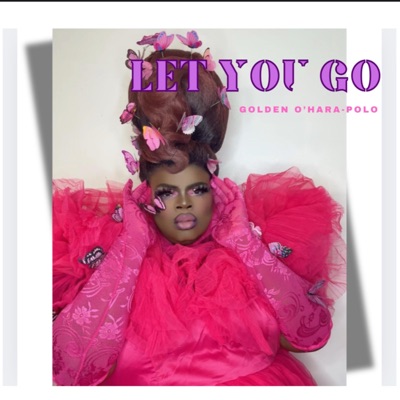 Let You Go - Single