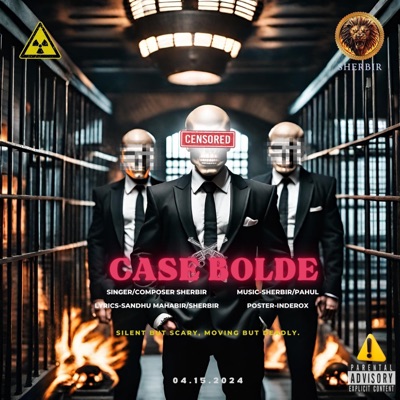 Case Bolde (feat. Pahul & Sandhu Mahabir) - Single