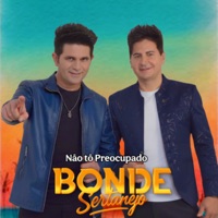 Não Tô Preocupado - Single - Bonde Sertanejo