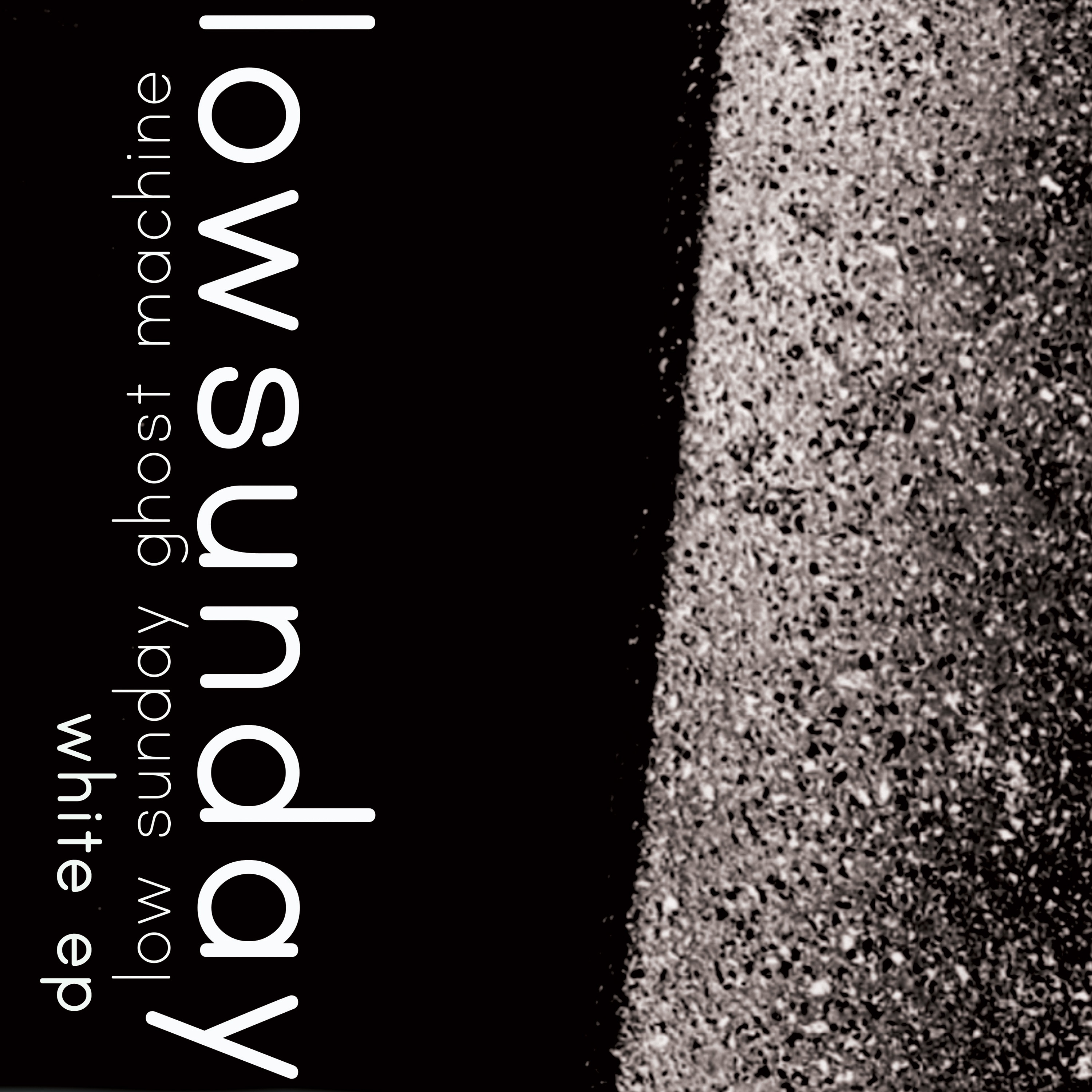 low sunday ghost machine white - EP