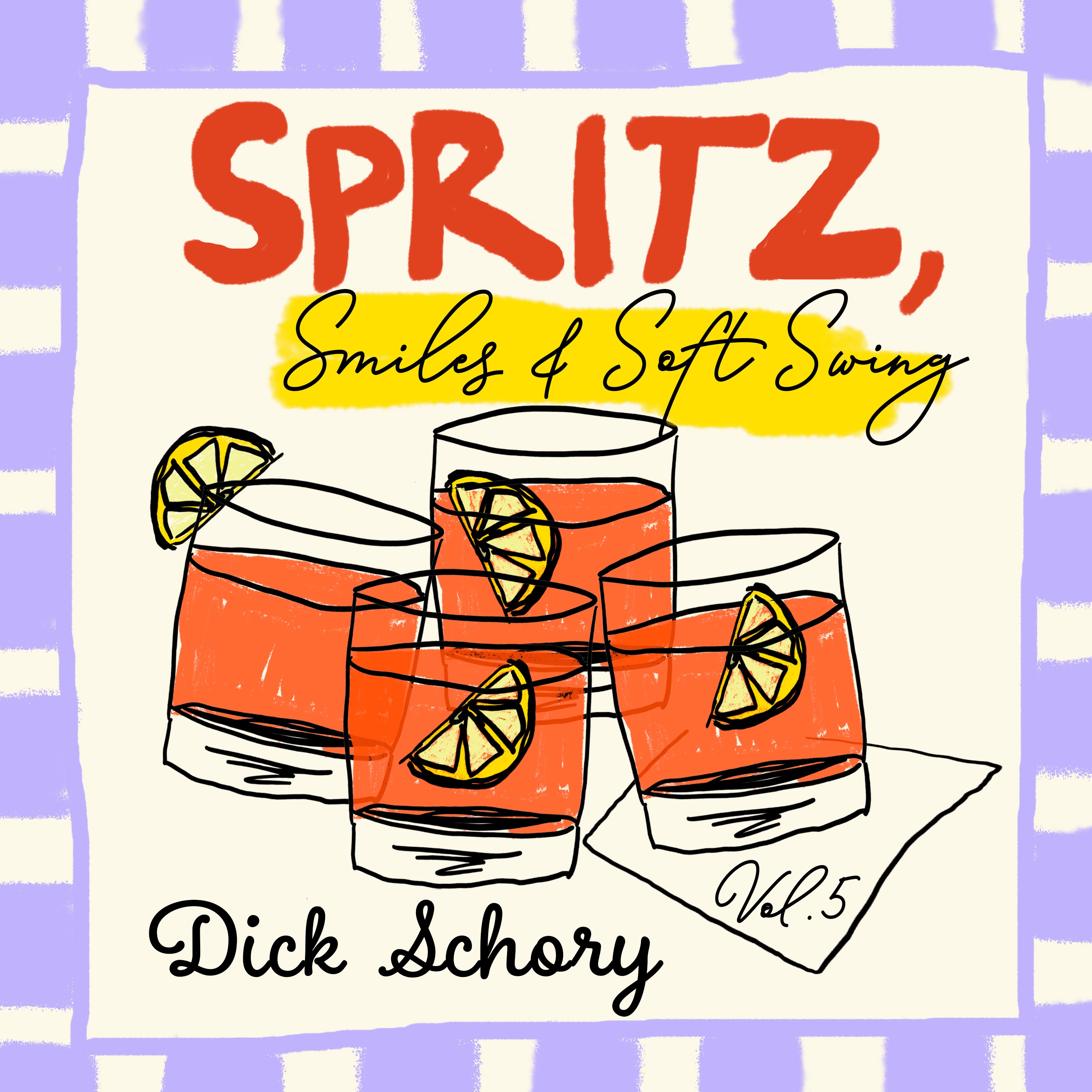 Spritz, Smile and Soft Swing, Vol. 5 - The Golden Hour Aperitif