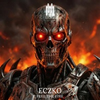 Feel The Fire - Single - Eczko
