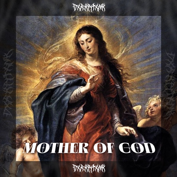 MOTHER OF GOD - EP