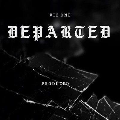 Departed (feat. Vic One) - Single