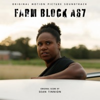 Farm Block A67 (Original Motion Picture Soundtrack) - Sean Tinnion