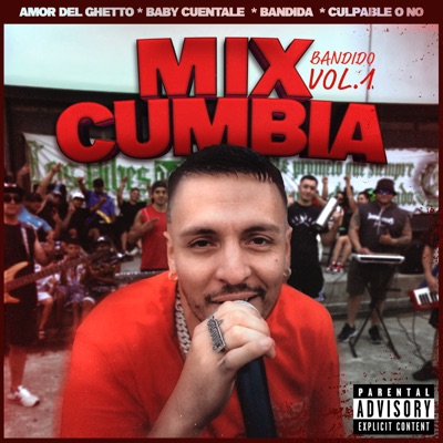 Mix Cumbia Bandido, Vol. 1 - EP