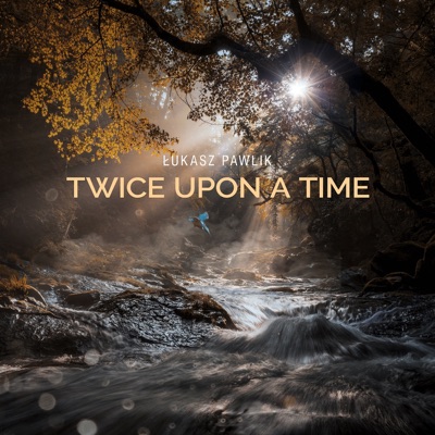 Twice Upon a Time - Single