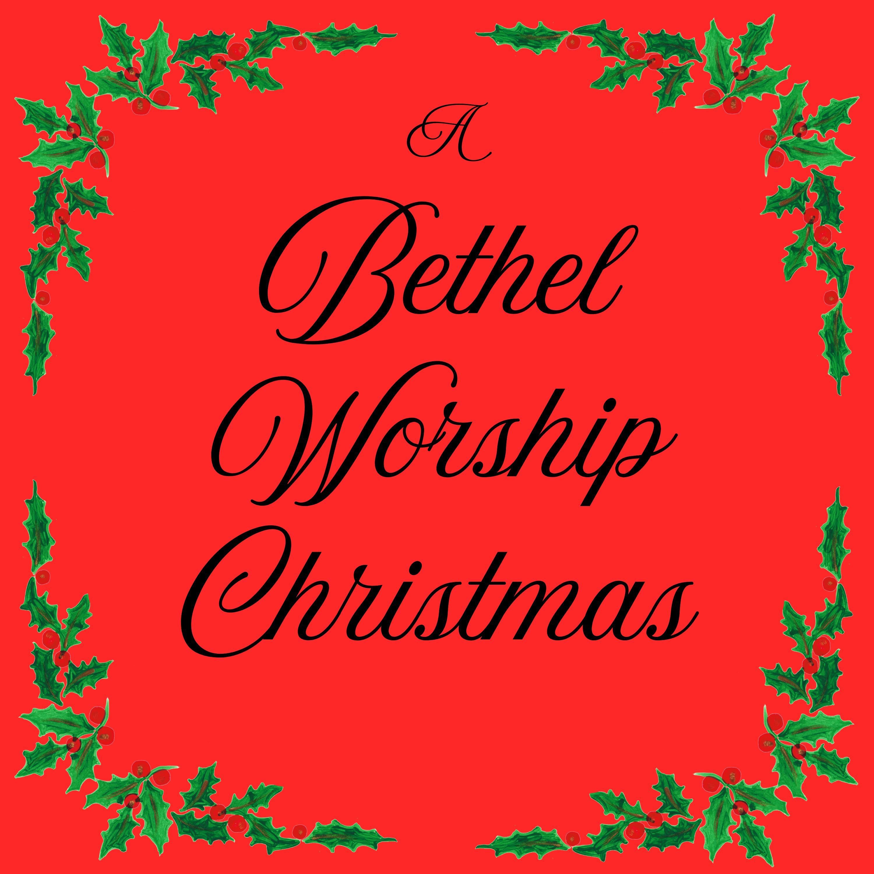 A Bethel Worship CHRISTmas - EP