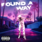 Found a Way