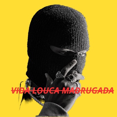 Vida Louca Madrugada - Single