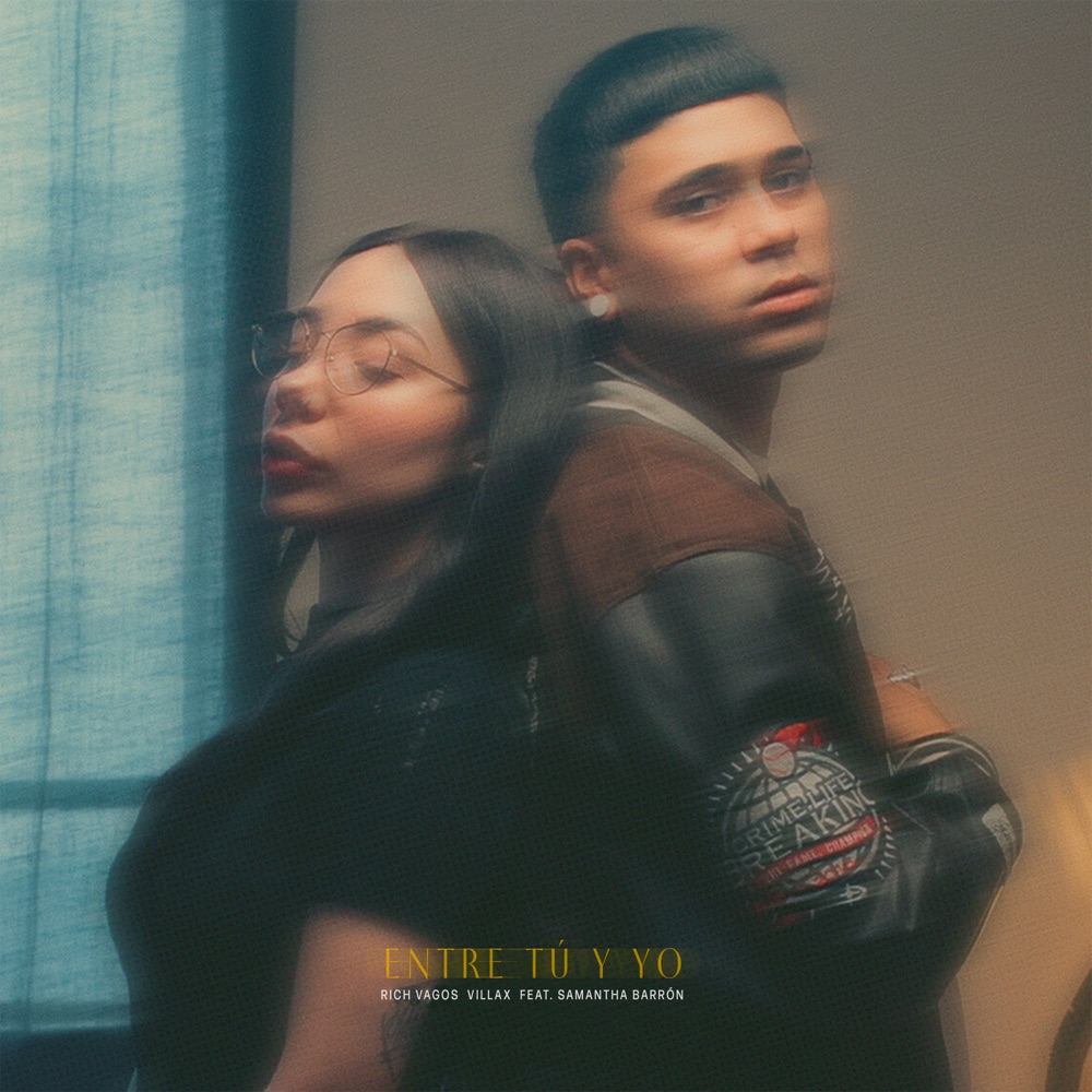 Обложка альбома «Entre Tú y Yo (feat. Samantha Barrón) - Single» — Villax & Rich Vagos
