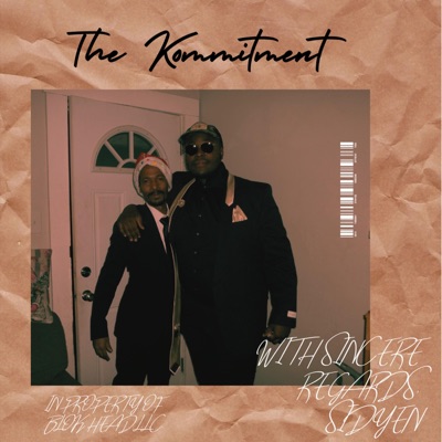 The Kommitment (feat. markk aylin)
