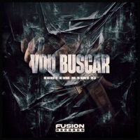 Vou Buscar - Single - MC Matheus ZO, O'DRE, MC BT & Mc Tavinho zl