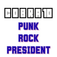 Punk Rock President - Single - Cobra10