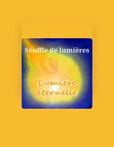 Listen to Souffle de Lumières, watch music videos, read bio, see tour dates & more!