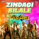 Zindagi Bilale From Badmashulu Single