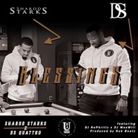 Blessings (feat. DJ No Phrillz & DJ Wes Will) - Single - Sharod Starks & DS Quattro