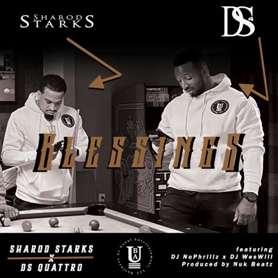Blessings (feat. DJ No Phrillz & DJ Wes Will) - Single