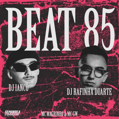 Beat 85 (feat. Mc Magrinho) - Single