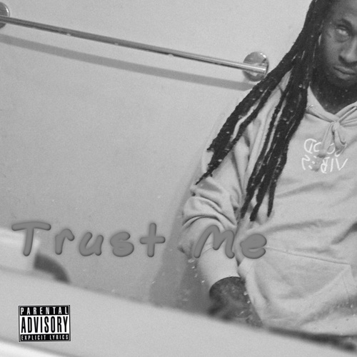 Trust Me - Single